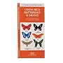Costa Rica Butterflies & Moths: An Introduction to Familiar Species (Pocket Naturalist)