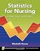  : Statistics For Nursing: A Practical Approach