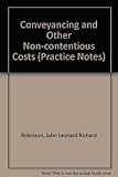 Conveyancing and other non-contentious costs