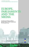 Europe, Parliaments and the Media