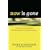 Now Is Gone: A Primer on New Media for Executives and Entrepreneurs