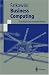Business Computing: Grundlagen und Standardsoftware (Springer-Lehrbuch) (German Edition)