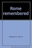 Rome remembered