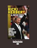 Ricki Herbert: A New Fire