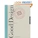 Good Design: Deconstructing Form and Function and What Makes Good Design Work