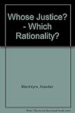Whose justice? Which rationality?