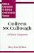 Colleen McCullough: A Critical Companion (Critical Companions to Popular Contemporary Writers)