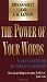 Power Of Your Words