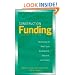 Construction Funding: The Process of Real Estate Development, Appraisal, and Finance