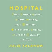 Hospital | [Julie Salamon]