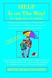 Help is On the Way!: A Young Reader's Novel and "Miracles" Course with Spanish Translation