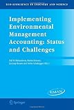 Implementing environmental management accounting : status and challenges