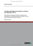 Die Mannigfaltigkeit des Selben im Diskurs der Moderne (Teil 2)