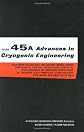 Advances in Cryogenic Engineering Volume 45 (Parts A & B) (Advances in Cryogenic Engineering)