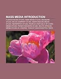 Mass Media Introduction: Florida Media Stubs, India Media Stubs, Magazine Stubs, Media Company Stubs, Montenegro Media Stubs, Newspaper Stubs