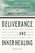 Deliverance and Inner Healing