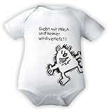 Babybody mit Druck GEBT MIR MILCH UND KEINER WIRD VERLETZT / kurz-und langarm / Gr. 50 - 104