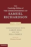 Correspondence with Aaron Hill and the Hill family