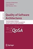 Quality of Software Architectures: Second International Conference on Quality of Software Architectures, QoSA 2006, VÃ¤steras, Schweden, June 27-29, ... / Programming and Software Engineering)