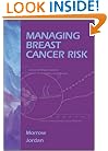 Managing Breast Cancer Risk