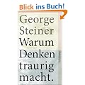 Warum Denken traurig macht: Zehn (m�gliche) Gr�nde (suhrkamp taschenbuch)