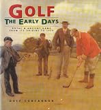 Golf: The Early Days