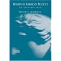 Women in American Politics: An Introduction (with InfoTrac�)