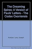 The dreaming spires version of Paul's letters : (the Codex Oxoniensis)