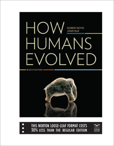 By Robert Boyd How Humans Evolved (6th Edition) [Ring-bound]