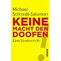 Keine Macht den Doofen von Michael Schmidt-Salomon