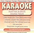 Martina McBride and Shania Twain