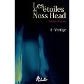 Les �toiles de Noss Head, T1 : Vertige
