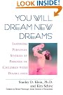 You Will Dream...