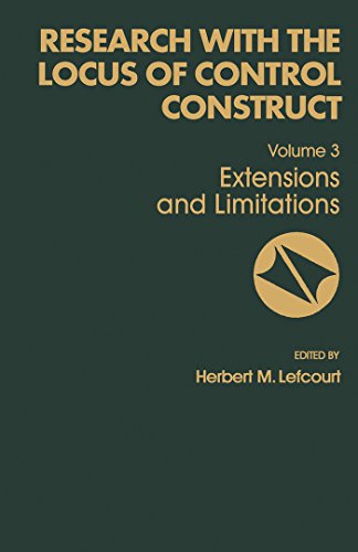 Research with the Locus of Control Construct: Extensions and Limitations: 3