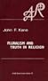 Pluralism and Truth in Religion: Karl Jaspers on Existential Truth (American Academy of Religion Academy Series)
