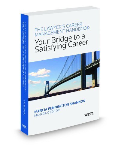 The Lawyer's Career Management Handbook