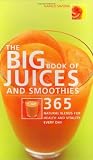 Big Book of Juices and Smoothies [Spiral-bound]