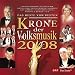 Musik (Pop) : Die Krone der Volksmusik 2008