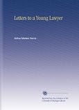 Letters to a Young Lawyer