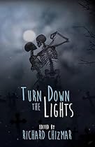 Turn Down the Lights