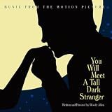 You Will Meet A Tall Dark Stranger