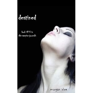 Destined - Morgan Rice