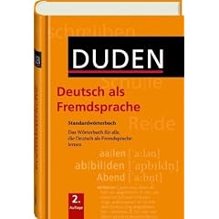 Duden. Deutsch als Fremdsprache: Standardw�rterbuch. 20.000 Stichw�rter. Das W�rterbuch f�r alle, die Deutsch als Fremdsprache lernen
