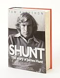 Shunt : the story of James Hunt