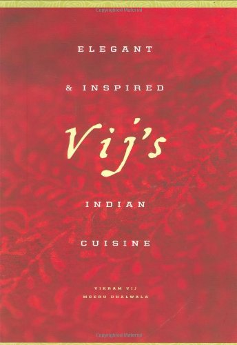 Vij's: Elegant and Inspired Indian Cuisine