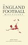 The England Football Miscellany
