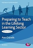 Preparing to teach in the lifelong learning sector : the new award