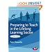 Preparing to Teach in the Lifelong Learning Sector - The New Award