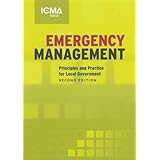 emergency management principles and practice for local goverment