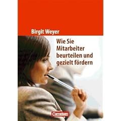 Handb�cher Unternehmenspraxis: Wie Sie Mitarbeiter beurteilen und gezielt f�rdern: Buch